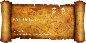Pál Uriás névjegykártya